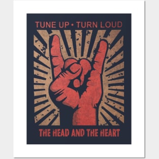 Tune up . Turn loud The Head and The Heart Posters and Art